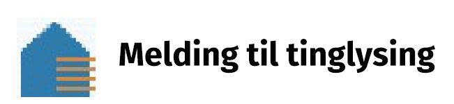 Melding til tinglysing. Tekst/grafikk. - Klikk for stort bilete